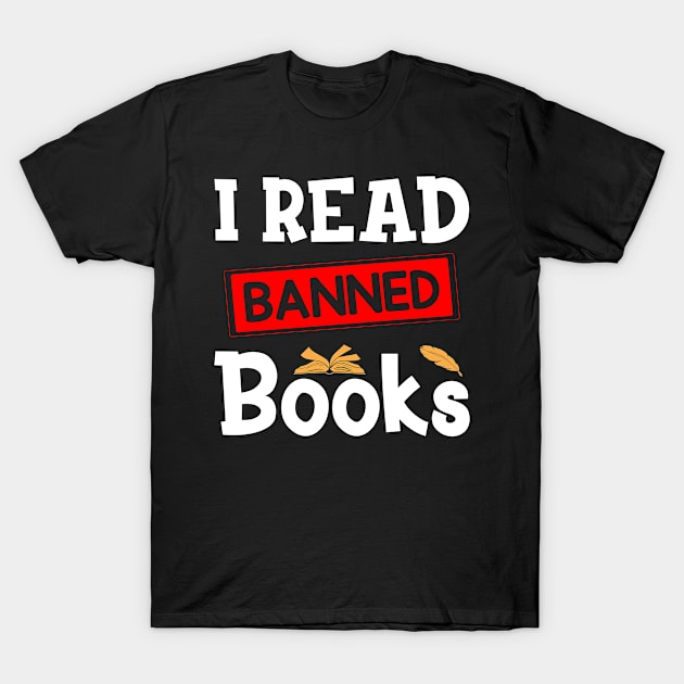 I read banned books T-Shirt by AdelDa